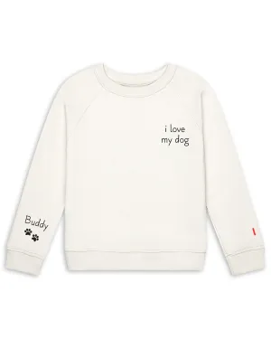 The Organic Pullover Sweatshirt I Love My Pet [Cream]